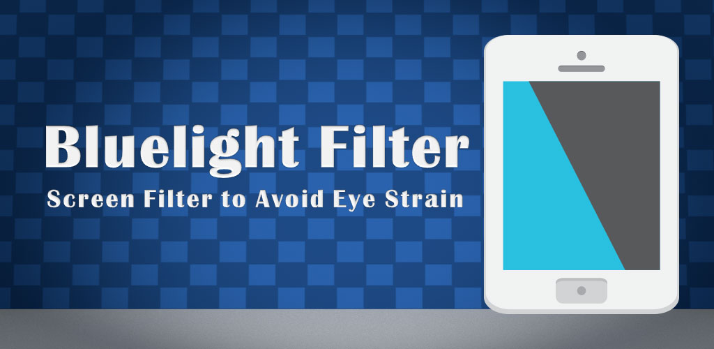دانلود Bluelight Filter for Eye Care - برنامه کاهش خستگی چشم اندروید