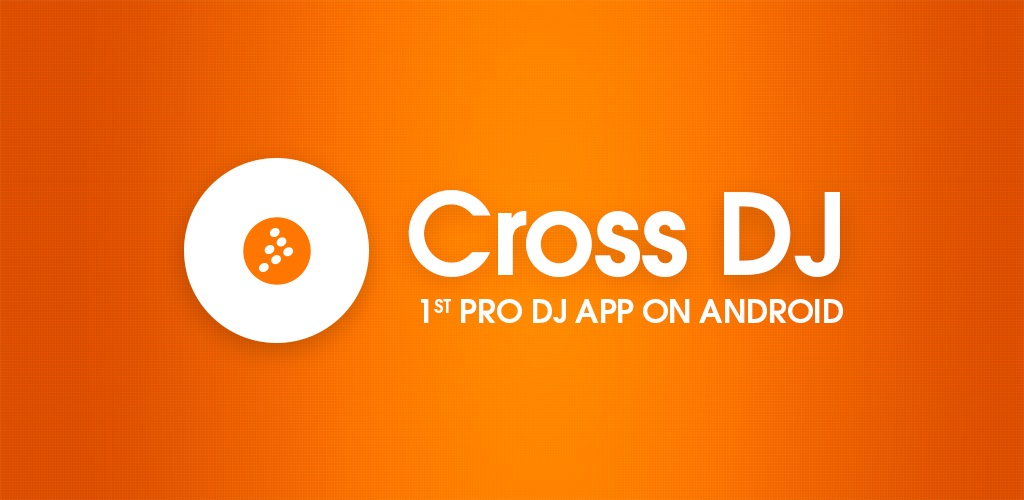 دانلود Cross DJ - Mix your music - برنامه میکس موزیک اندروید