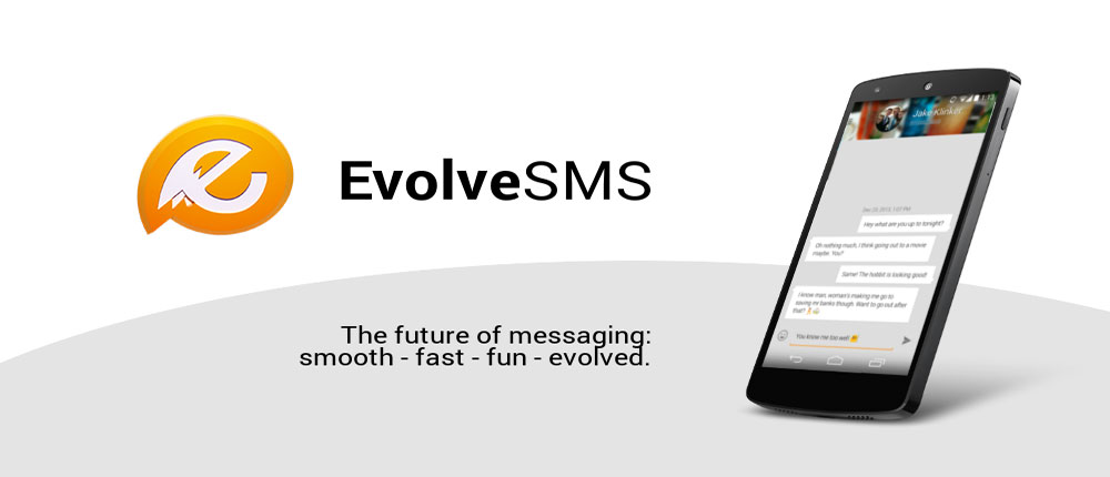 دانلود EvolveSMS - نرم افزار مدیریت اس ام اس و پیام رسانی اندروید