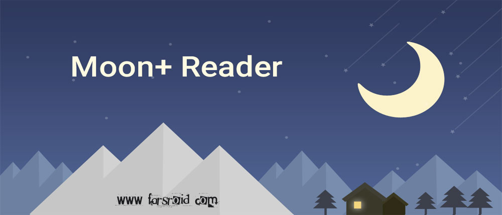 Moon+ Reader Pro - برنامه کتابخوان اندروید