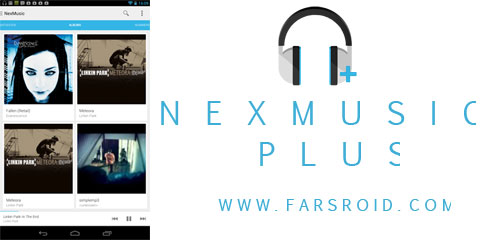 دانلود NexMusic + - موزیک پلیر زیبای "نکس موزیک" اندروید