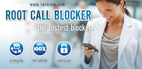 دانلود Root Call Blocker Pro - اپلیکیشن بلک لیست تماس اندروید