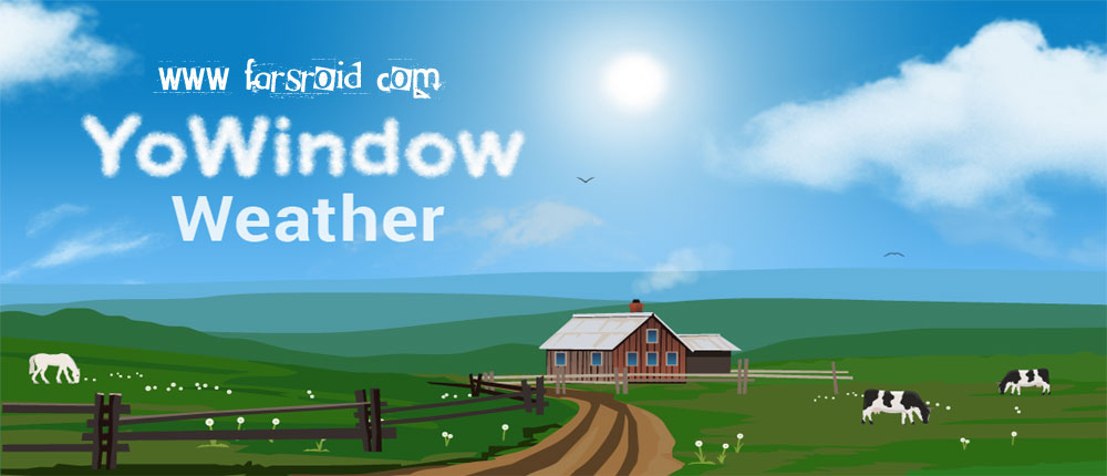 دانلود YoWindow Weather 1.14.1   برنامه هواشناسی زیبای اندروید