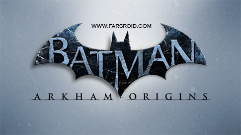 دانلود Batman Arkham Origins 1.2.4 – بازی بتمن اندروید + دیتا 1