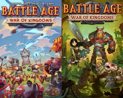 دانلود Battle Age: War of Kingdoms - بازی جنگ امپراطوری اندروید