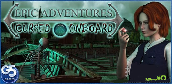 دانلود Epic Adventures:Cursed Onboard - بازی ماجراهای حماسی اندروید!