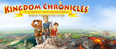 دانلود Kingdom Chronicles HD Free - بازی استراتژی اندروید!