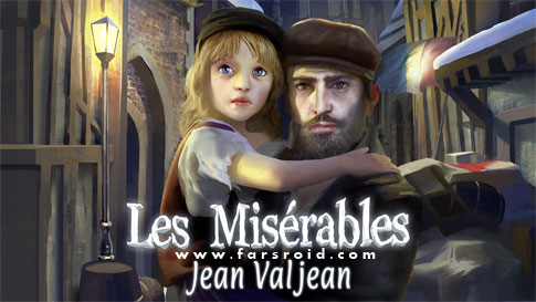 دانلود Les Miserables - Jean Valjean - بازی بینوایان اندروید!
