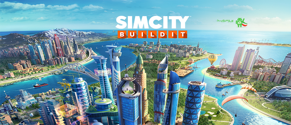 دانلود SimCity BuildIt - بازی شهرسازی EA GAMES اندروید + دیتا !
