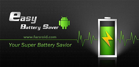 دانلود Easy Battery Saver - نرم افزار کاهش مصرف باتری اندروید