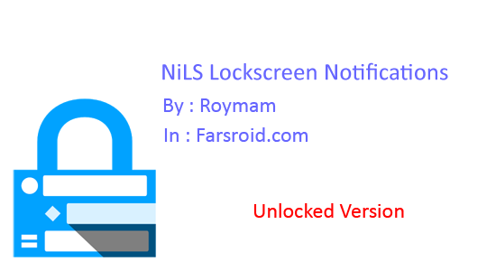 دانلود NiLS Lockscreen Notifications - اطلاعیه ها در قفل صفحه اندروید!