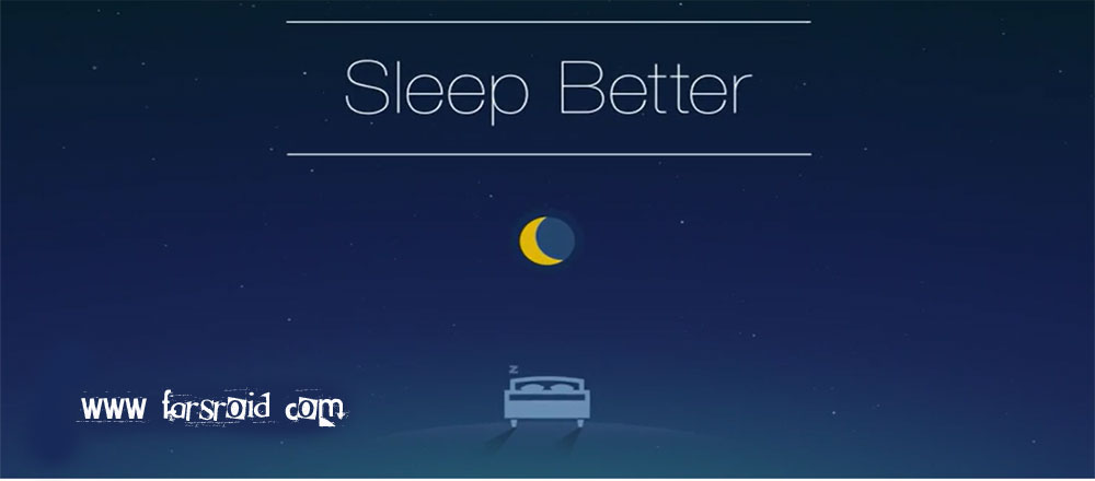 دانلود Runtastic Sleep Better - برنامه کنترل و مدیریت خواب اندروید