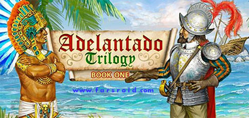 دانلود Adelantado Trilogy I - بازی استراتژیکی جدید اندروید