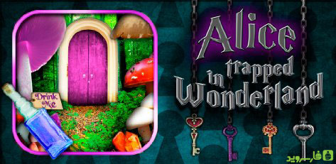 دانلود Alice Trapped in Wonderland - بازی آلیس و سرزمین عجایب اندروید + دیتا