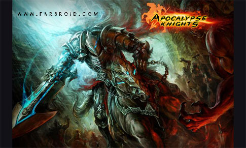 دانلود Apocalypse Knights - بازی اکشن شوالیه آخرالزمان اندروید + دیتا