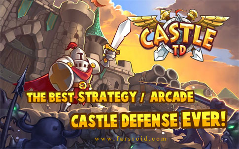 دانلود Castle Defense - بازی استراتژیک دفاع از قلعه اندروید