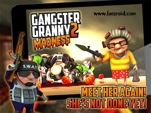 دانلود Gangster Granny 2: Madness - بازی مادربزرگ گانگستر 2 اندروید