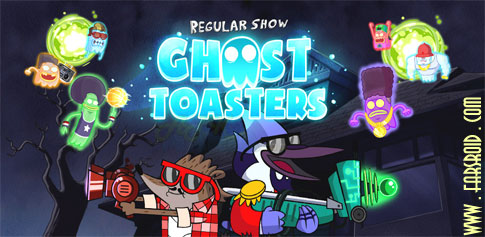 دانلود Ghost Toasters - Regular Show - بازی تهاجم ارواح اندروید + دیتا