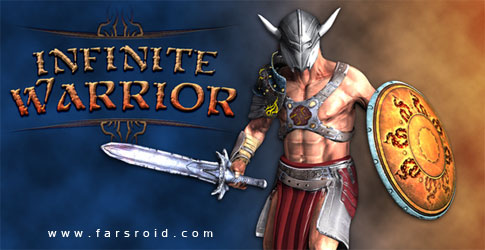 دانلود Infinite Warrior - بازی اکشن گرافیکی جنگجوی بینهایت اندروید + دیتا + تریلر