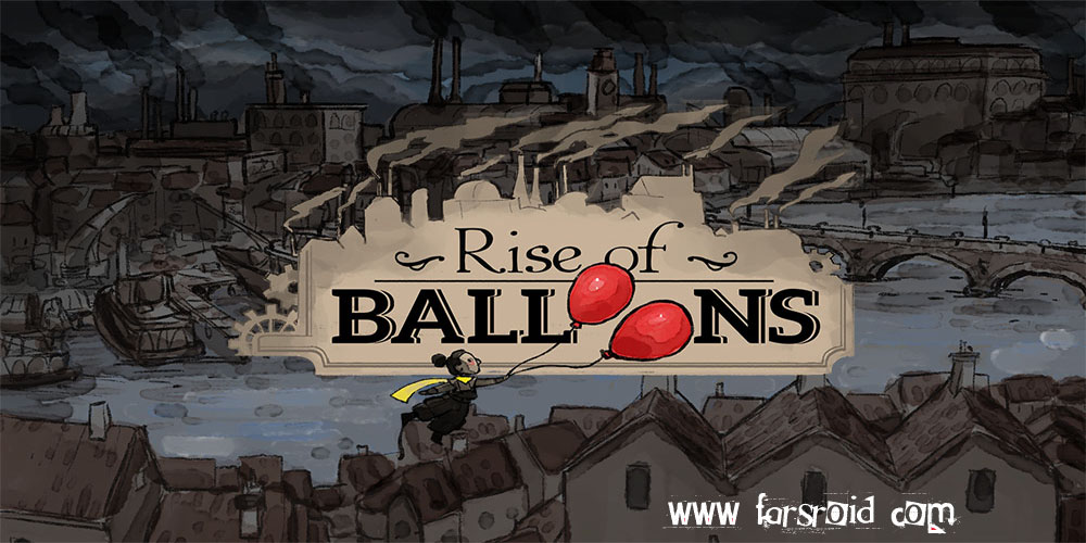 دانلود Rise of Balloons - بازی پازل فوق العاده "بادکنک" اندروید + مود + دیتا