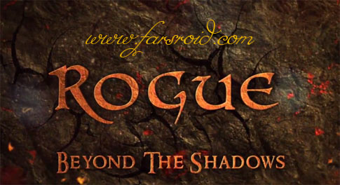 دانلود Rogue: Beyond The Shadows - بازی اکشن فوق العاده اندروید + دیتا