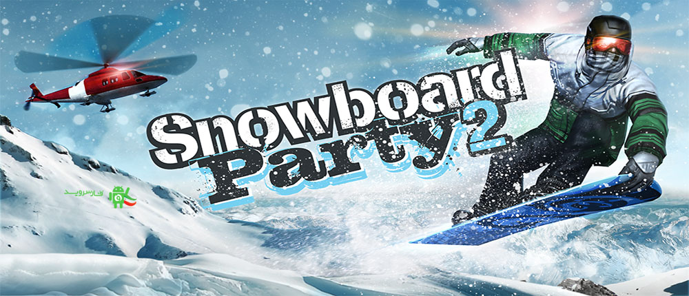 دانلود Snowboard Party 2 - بازی مهمانی اسنوبورد 2 اندروید + مود + دیتا