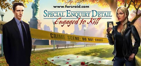 دانلود Special Enquiry Detail 2 - بازی کاراگاهی اندروید + دیتا !