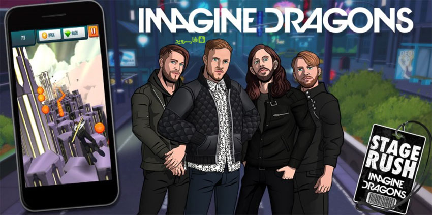 دانلود Stage Rush - Imagine Dragons - بازی فوق العاده اتیج راش اندروید + مود