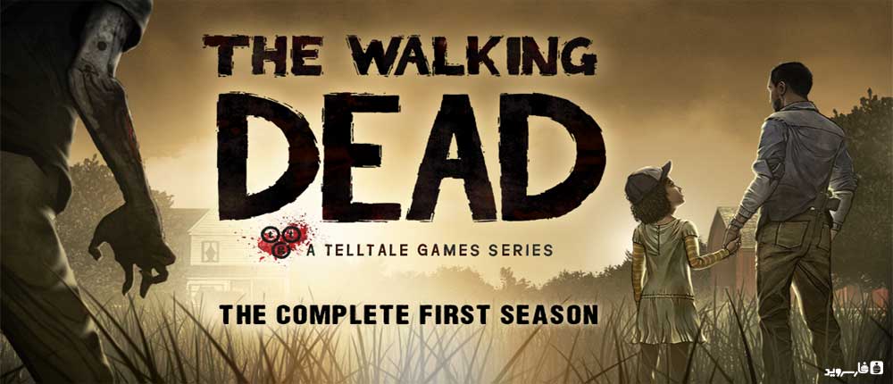 دانلود The Walking Dead: Season One - بازی راه رفتن مرده: فصل اول اندروید!