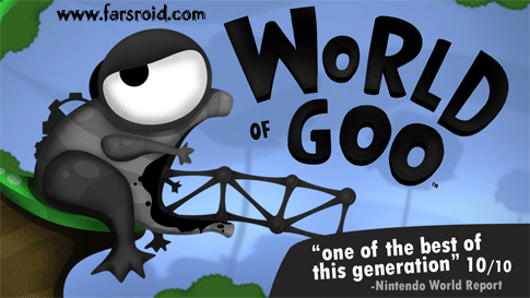 دانلود World of Goo - بازی پرطرفدار جهانی از ماده چسبنده اندروید !