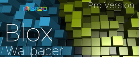 Blox Pro: Live Wallpaper - Android 3D wallpaper